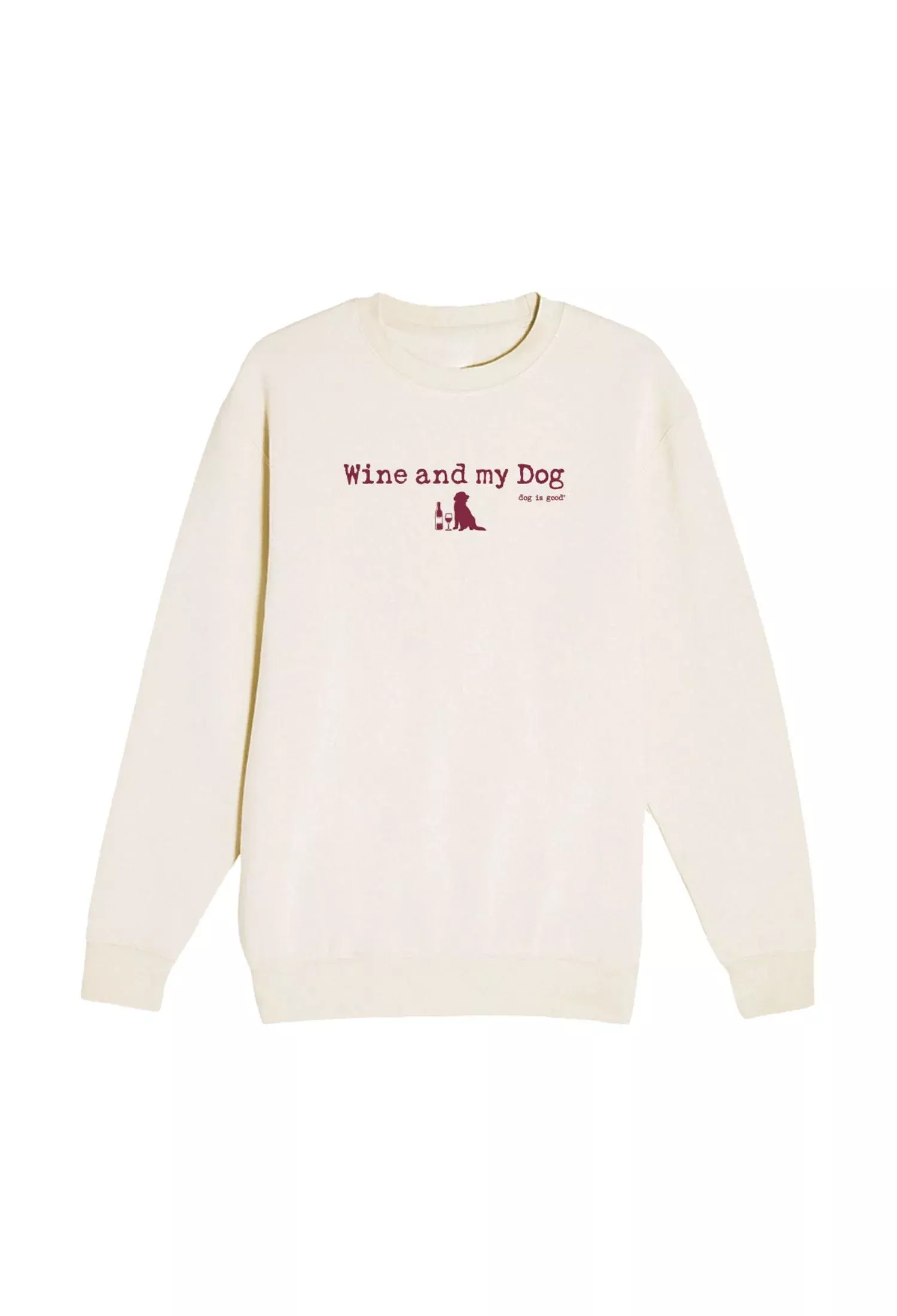 Crew Neck Fleece: Wine & My Dog