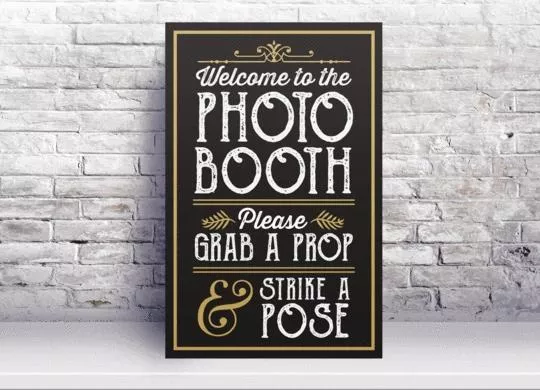 Photo Booth Prop Sign with Easel Back Stand
