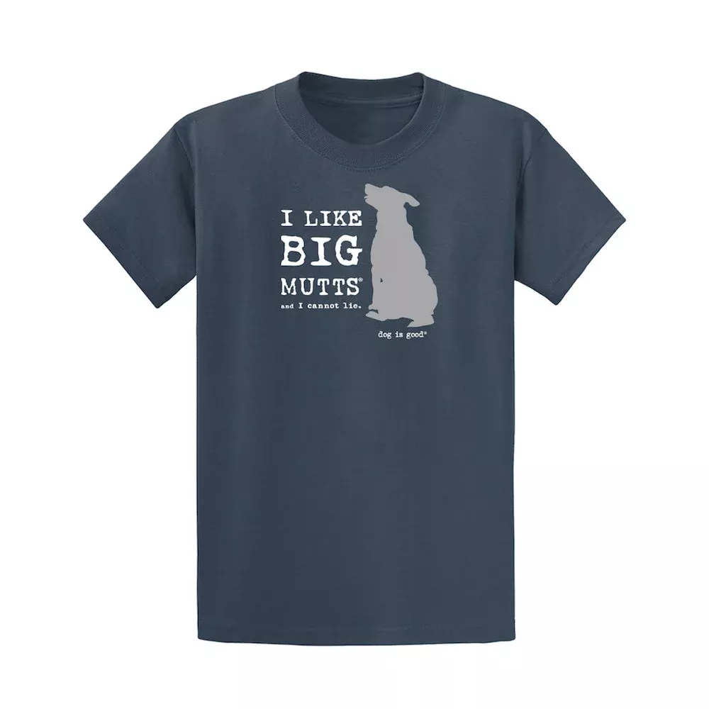 T-shirt: I Like Big Mutts