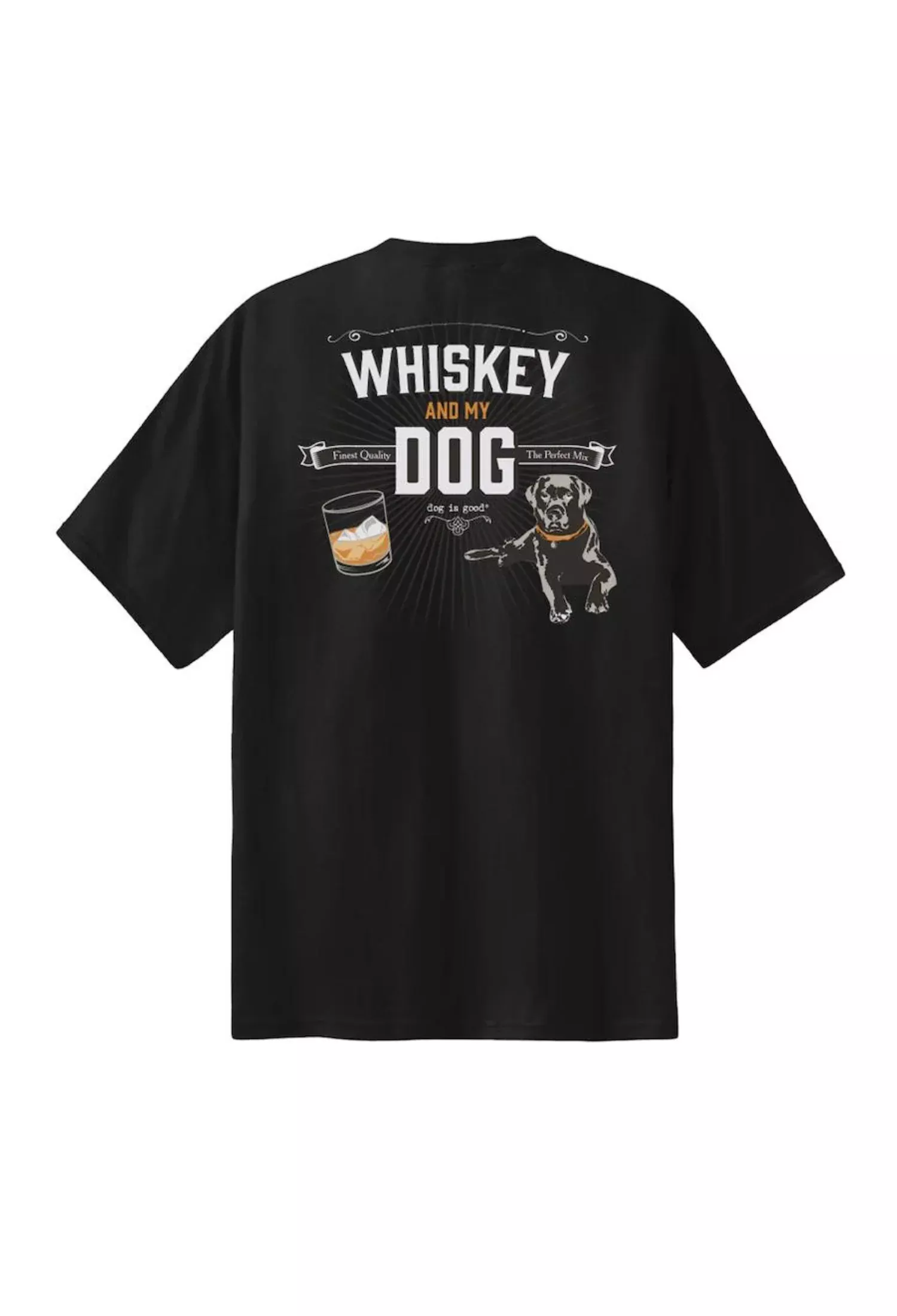 T-shirt: Whiskey and My Dog